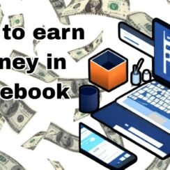 How To Earn Money In Facebook